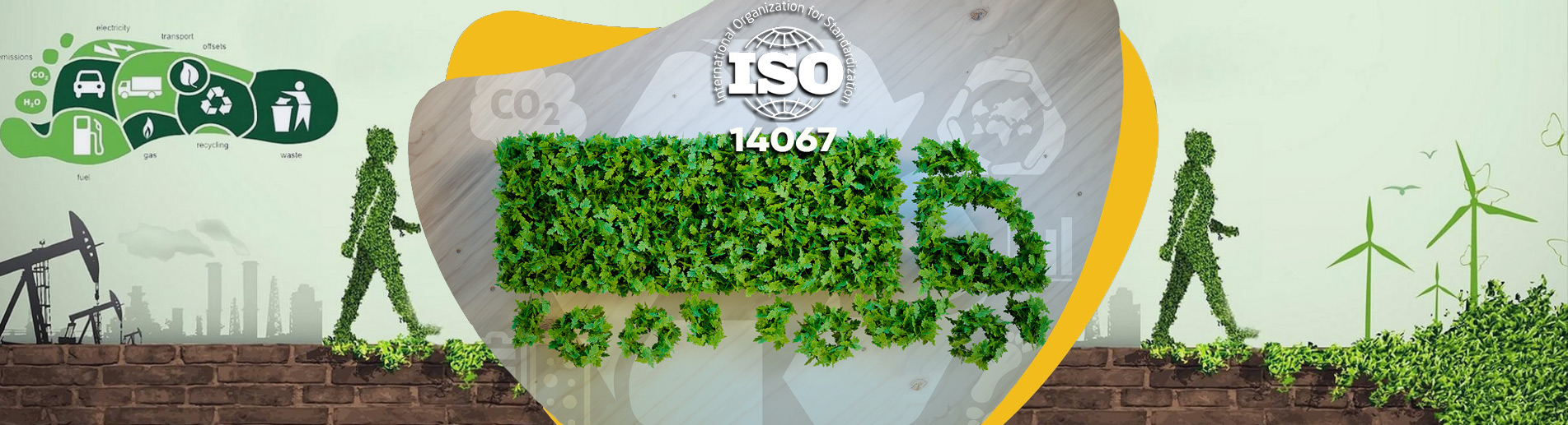 ISO 14067 Karbon Ayak İzi