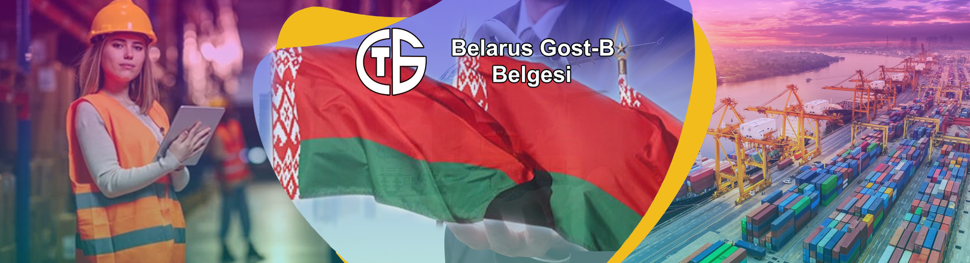 GOST B Belgesi Beyaz Rusya Belarus Sertifikası