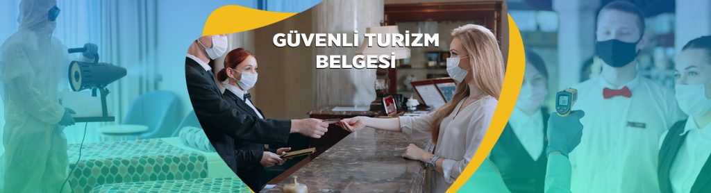 Güvenli Turizm Belgesi Konaklama Ve Yeme-İçme Tesisleri