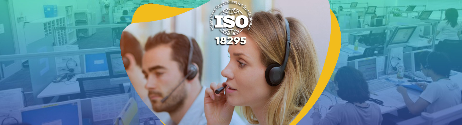 ISO 18295 Çağrı Merkezi Yönetim Sistemi