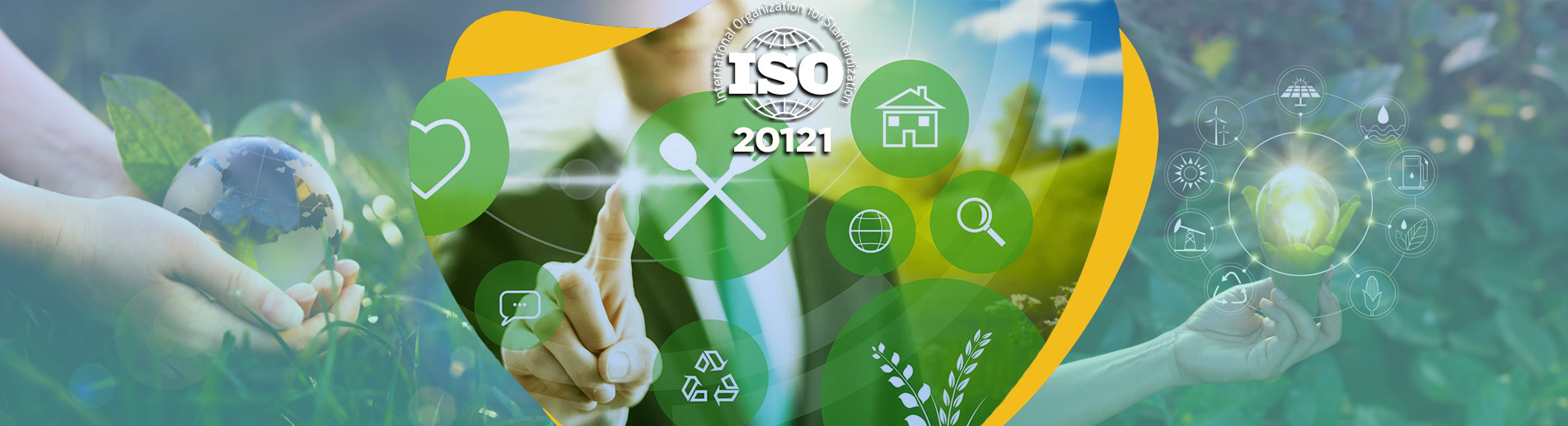 ISO 20121 Etkin Sürdürülebilir Etkinlikler Standardı