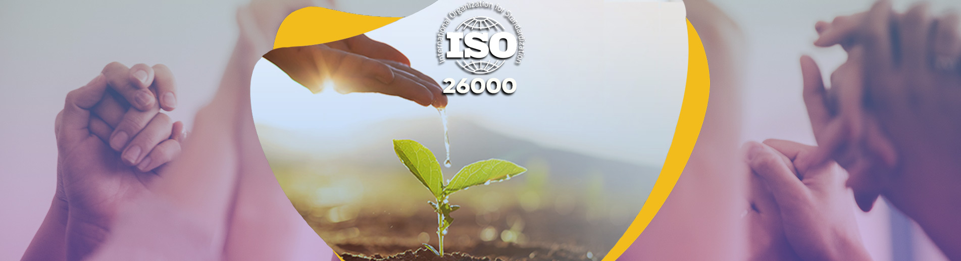 ISO 26000 Sosyal Sorumluluk Yönetim Sistemi
