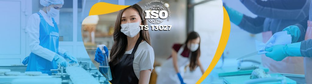 ISO TS 13027 Hijyen ve Sanitasyon