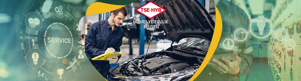 TSE HİZMET YETERLİLİK BELGESİ Tüketiciye Sunulan Hizmetler